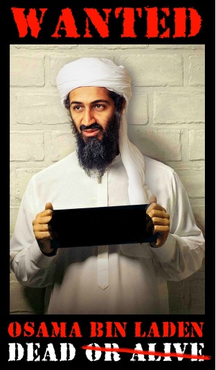 bin laden poster. Osama Bin Laden is dead!